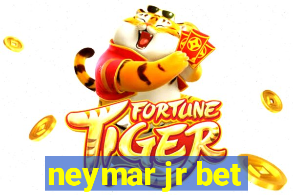 neymar jr bet